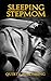 Sleeping Stepmom: A Short E...