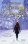 Natale a Parigi by Mandy Baggot