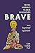Brave: Young Women's Global...