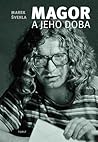 Magor a jeho doba