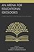 An Arena for Educational Ideologies: Current Practices in Teacher Education Programs