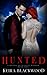 Vampire Prince Hunted by Keira Blackwood