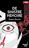 De sinistre mémoire by Jacques Saussey