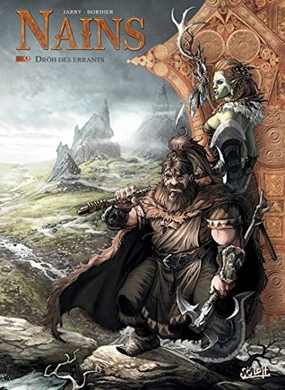 Dröh des Errants (Nains, #9)