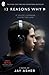 13 Reasons Why by Jay Asher