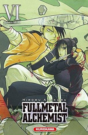 Fullmetal Alchemist VI (Fullmetal Alchemist, #12-13)