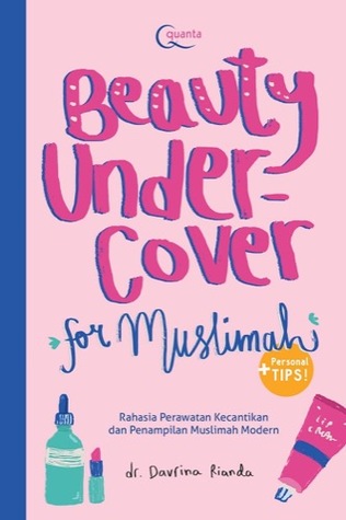 Beauty Undercover for Muslimah (Paperback)