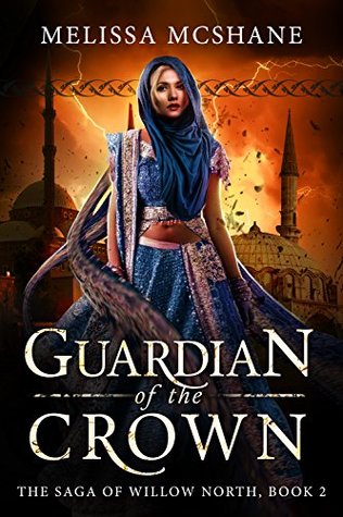 Guardian of the Crown (The Saga of Willow North, #2)
