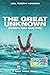 The Great Unknown: Where Fe...