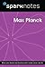 Max Planck (SparkNotes Biog...