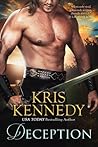 Deception by Kris Kennedy Deception by Kris Kennedy