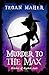 Murder to the Max  (Witches of Keyhole Lake, #2)