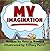 My Imagination