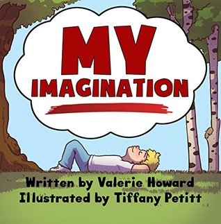 My Imagination (Kindle Edition)