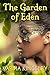 The Garden of Eden by Karma Kingsley
