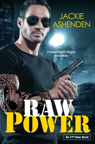 Raw Power (11th Hour #1)