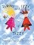 Summy and Izzy in a Tizzy by Thea Lynn Paul