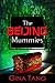 The Beijing Mummies (The Be...