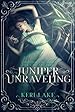 Image for Juniper Unraveling