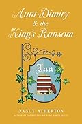 Aunt Dimity and the King's Ransom