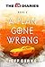 A Plan Gone Wrong (The Eli Diaries Book 3)