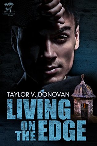 Living on the Edge (Kindle Edition)