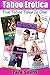 Taboo Erotica: Five Taboo T...