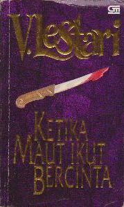 Ketika Maut Ikut Bercinta (Paperback)
