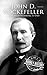 John D. Rockefeller by Hourly History