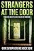 Strangers at the Door: Twel...