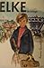 Elke, der Schlingel