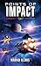 Points of Impact (Frontlines, 6)