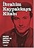 İbrahim Kaypakkaya Kitabı: ...