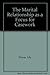 The Marital relationship as a focus for casework by Lily Pincus