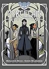 Porcelain by Benjamin Read