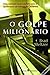 O Golpe Milionário