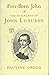 Free-Born John: A Biography...