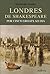 Londres de Shakespeare por Cinco Groats ao Dia