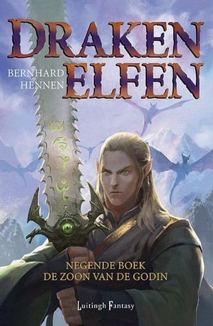 De Zoon van de Godin (Drakenelfen #9)