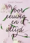 Voor eeuwig en altijd by Sarah Dessen