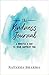 The Kindness Journal: 6 Minutes a Day to Your Happiest You
