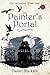 The Painter's Portal (The G...