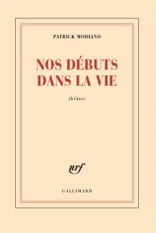 Nos débuts dans la vie