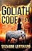 The Goliath Code (Goliath C...