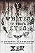 The Whites of Their Eyes: A...