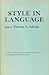 Style in Language: The proceedings of an inter disciplinary conference on style held at Indiana University, 1958