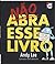 Não Abra Esse Livro