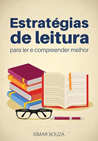 Estratégias de leitura para ler e compreender melhor (Super Aprendizado) (Portuguese Edition)