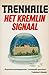 Het Kremlin signaal