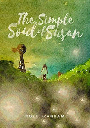 The Simple Soul of Susan (Kindle Edition)